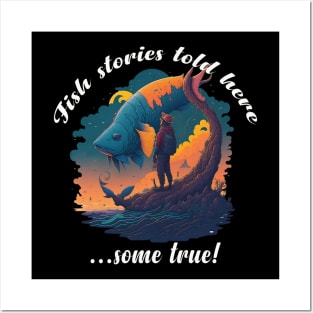 Fish stories told here...some true! Posters and Art